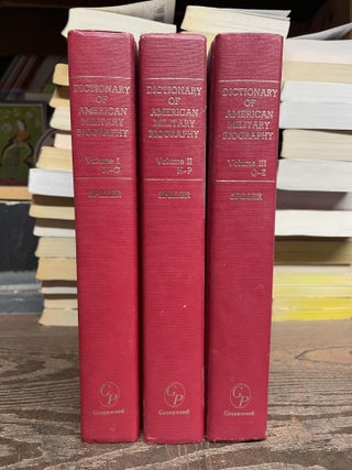 Item #91091 Dictionary of American Military Biography (3-Volume Set). Roger J. Spiller
