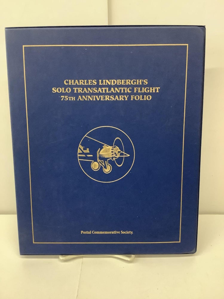 Item #91119 Charles Lindbergh's Solo Transatlantic Flight 75th Anniversary Folio, Postal Commemorative Society
