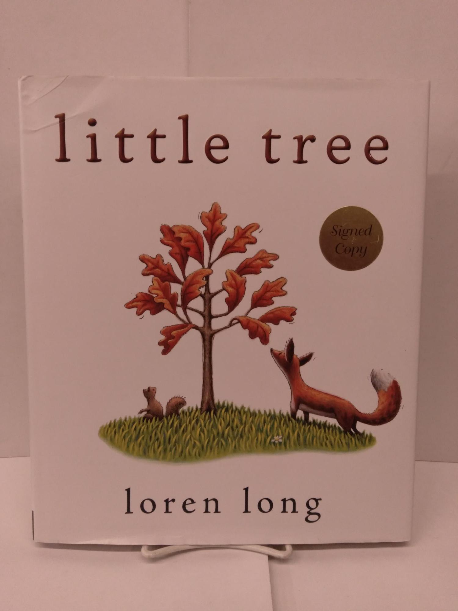 Little Tree | Loren Long | Signed