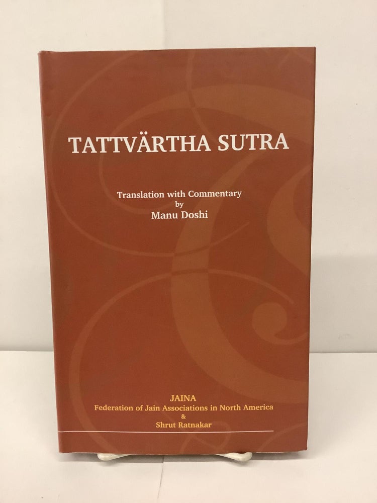 Item #91255 Tattvartha Sutra. Shri Manu trans Doshi.
