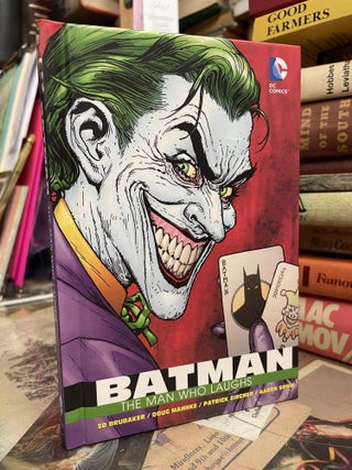 Item #91262 Batman: The Man Who Laughs. Ed Brubaker