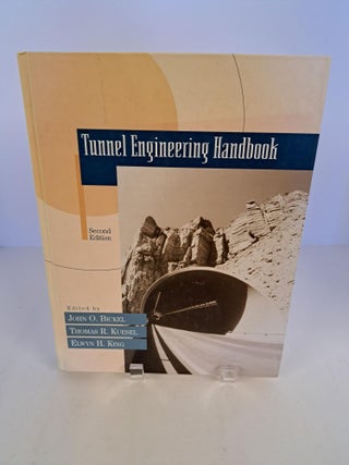 Item #91274 Tunnel Engineering Handbook. John O. Bickel
