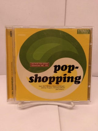 Item #91376 Popshopping Vol. 1 – Juicy Music from German Commercials 1960-1975