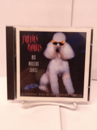 Item #91379 Fabulous Poodles – His Masters Choice: A Personal Best Of The Fabulous Poodles