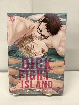 Item #91474 Dick Fight Island, Vol 2. Reibun Ike