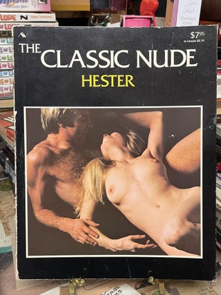 Item #91569 The Classic Nude. George M. Hester