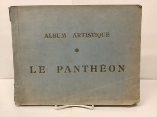 Item #91601 Album Artistique, Le Pantheon