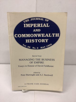 Item #91640 The Journal of Imperial and Commonwealth History, Vol. 26 No. 2, May 1998