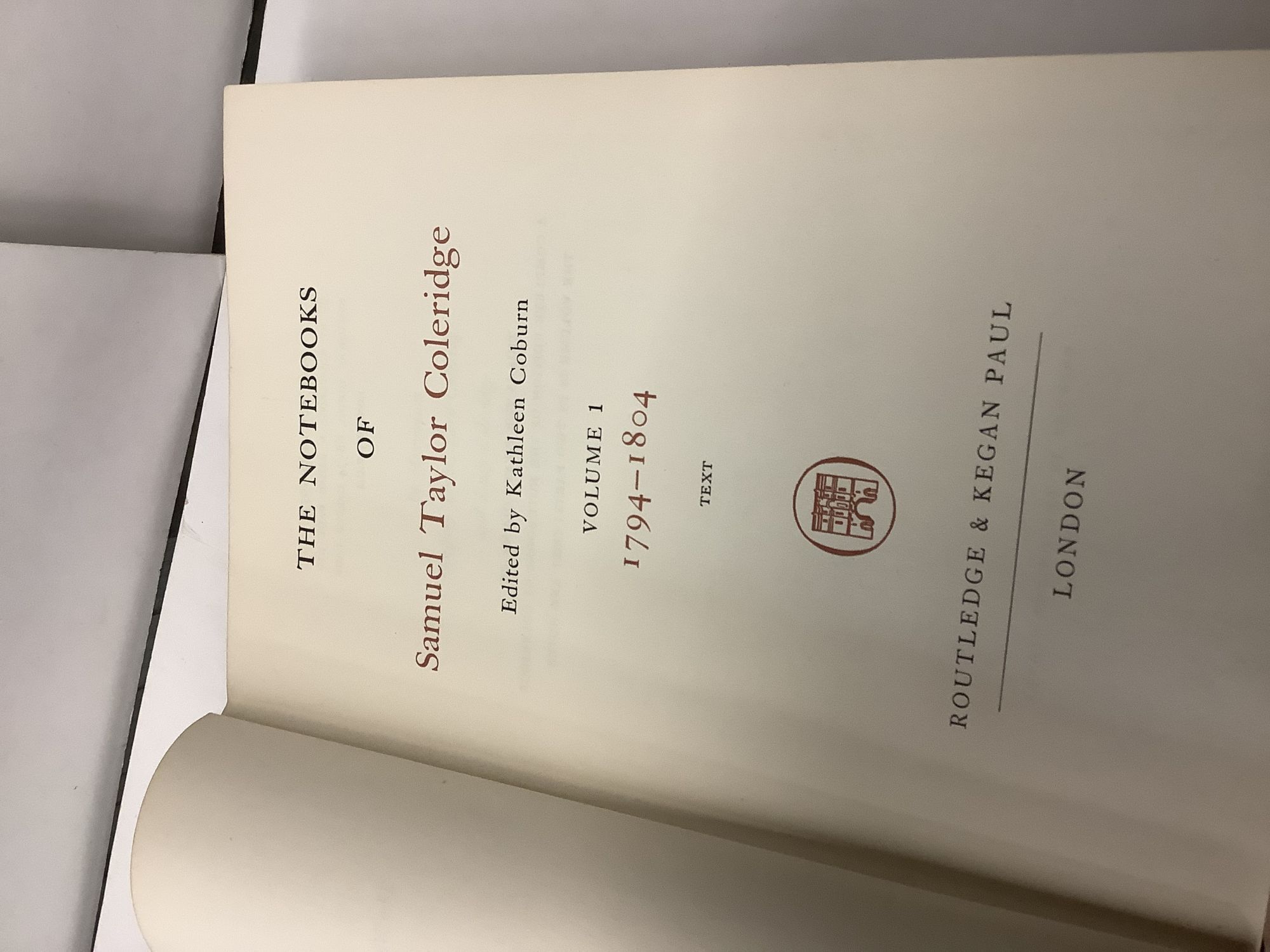 The Notebooks of Samuel Taylor Coleridge, Vol. 1, 1794-1804, Text ...