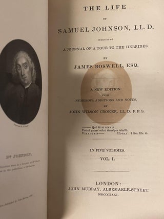 The Life of Samuel Johnson, LL. D. - Including a Journal of a Tour to the Hebrides (Five Volume Set)