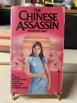 Item #91756 The Chinese Assassin. Anthony Grey