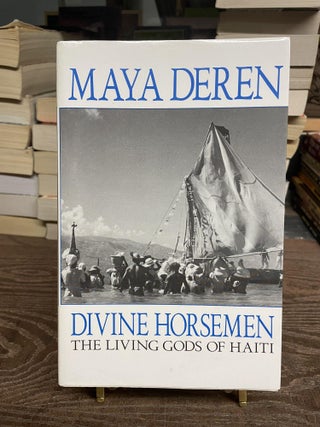 Item #91770 Divine Horsemen: The Living Gods of Haiti. Maya Dern