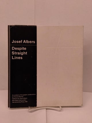 Item #91826 Despite Straight Lines. Josef Albers