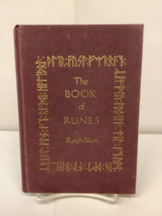 Item #91834 The Book of Runes. Ralph Blum
