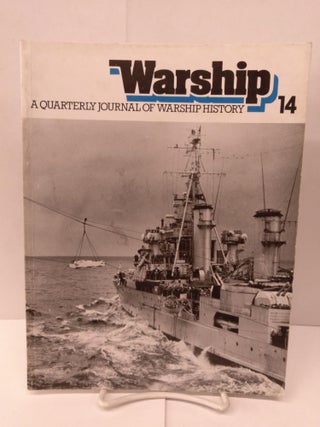 Item #91910 Warship: A Quarterly Journal of Warship History. Robert Gardiner
