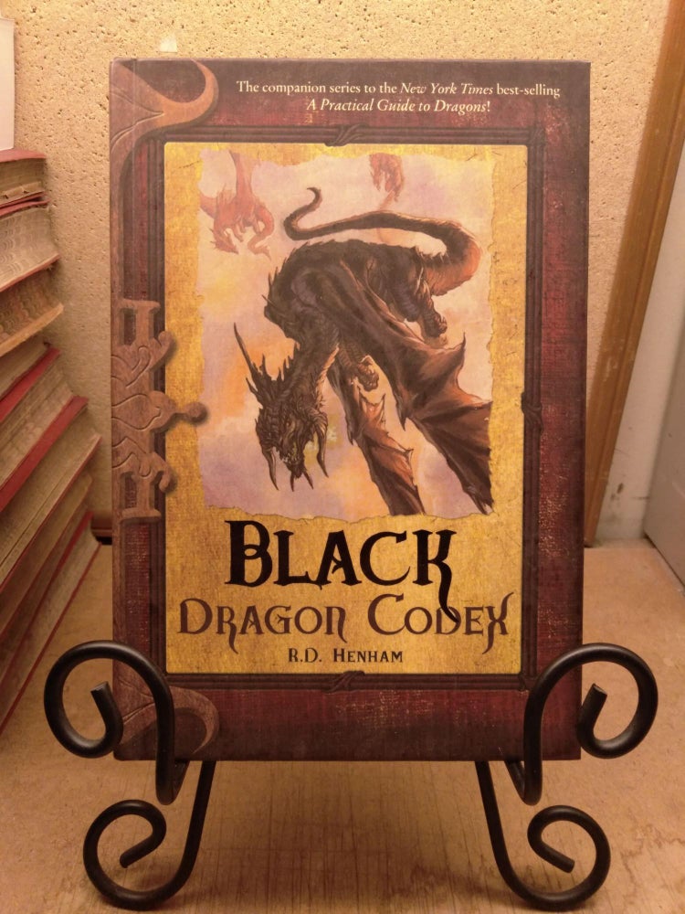 Item #91944 Black Dragon Codex. R. D. Henham.