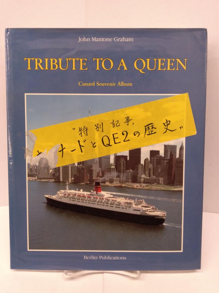 Item #91965 Tribute to a Queen: Cunar Souvenir Album. John Maxtone Graham.