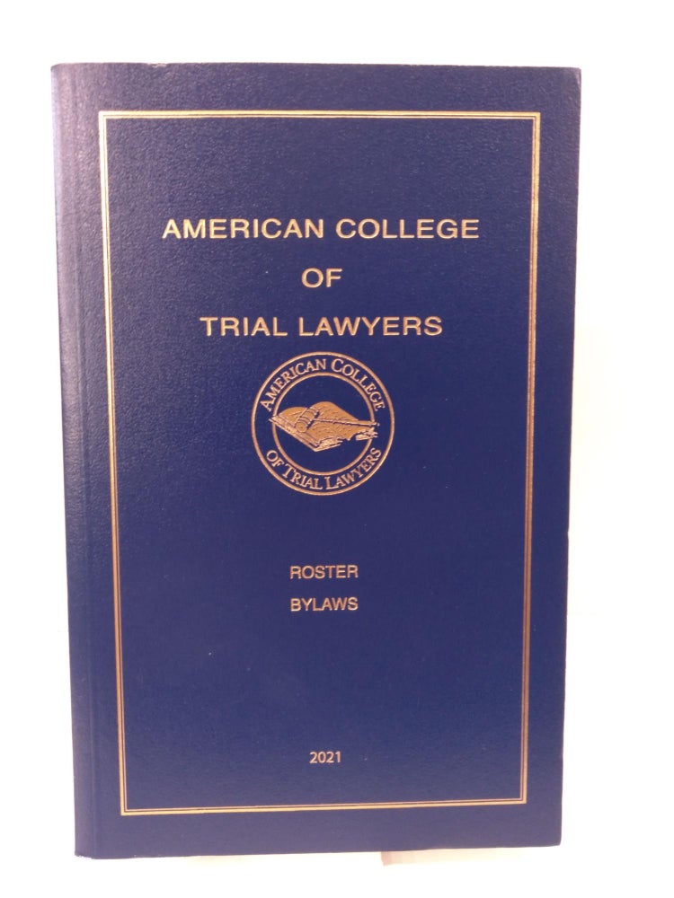 Item #92026 American College of Trial Lawyers: Roster Bylaws