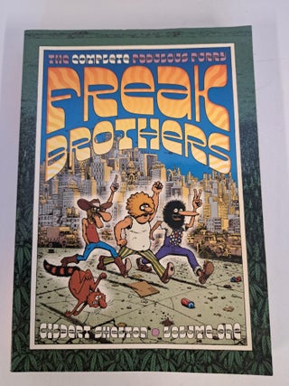 Item #92055 The Complete Fabulously Furry Freak Brothers. Gilbert Shelton