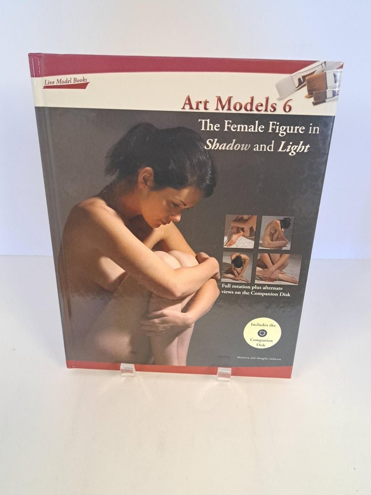 Item #92058 Art Models 6 The Female Figure in Shadow and Light