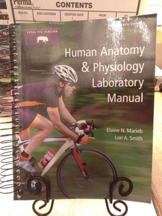 Item #92062 Human Anatomy & Physiology Laboratory Manual. Elaine Marieb, Lori Smith