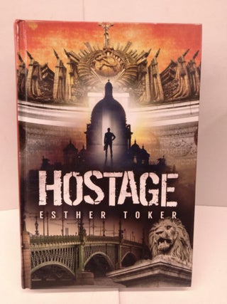 Item #92098 Hostage. Esther Toker