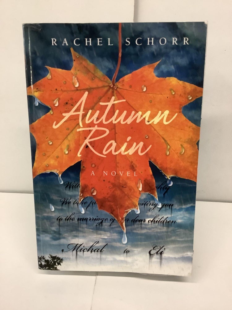 Item #92236 Autumn Rain. Rachel Schorr.