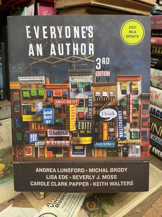 Item #92278 Everyone's an Author (3rd Edition). Andrea Lunsford