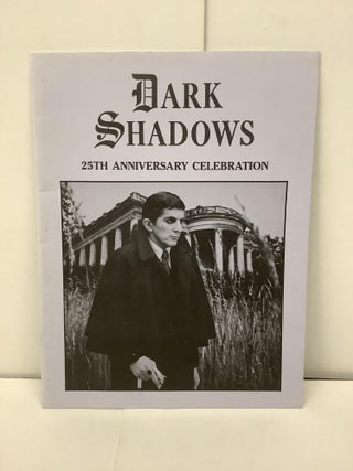 Item #92314 Dark Shadows 25th Anniversary Celebration Souvenir Program