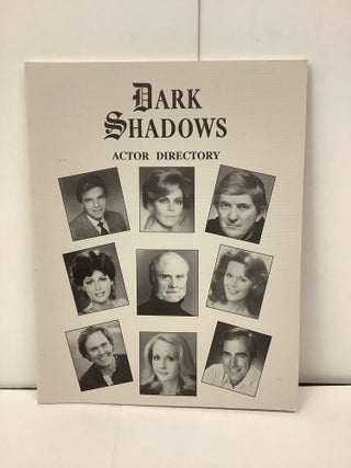 Item #92319 Dark Shadows Actor Directory. Jim ed Pierson