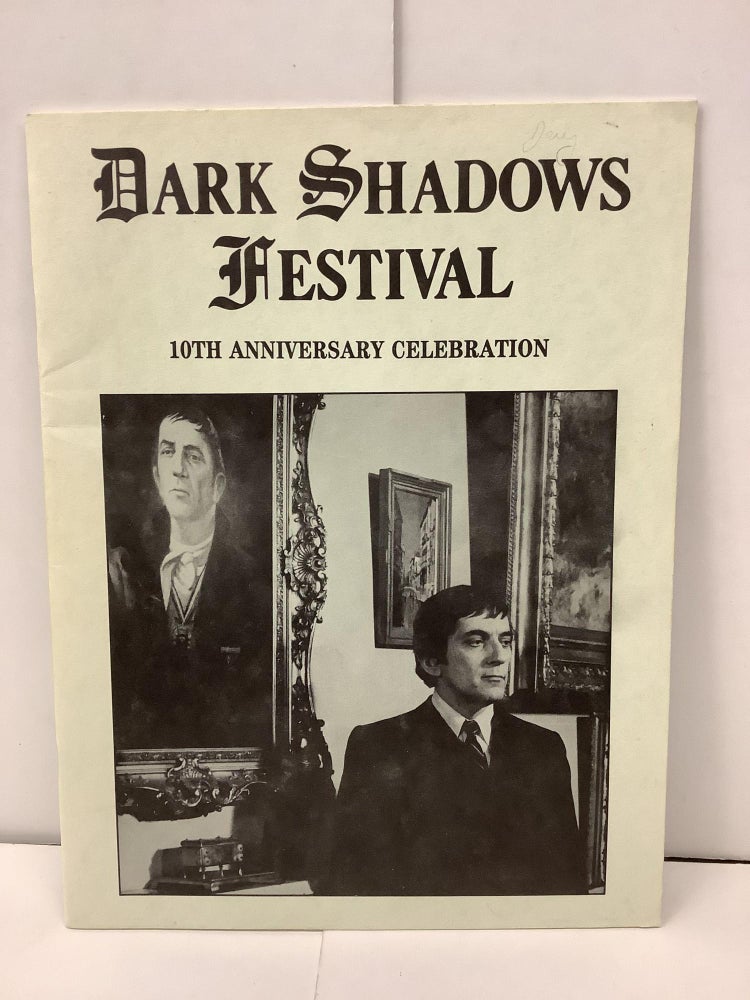 Item #92448 Dark Shadows Festival Program, 10th Anniversary Celebration