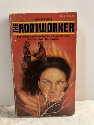 Item #92532 The Rootworker. Glenda Dumas