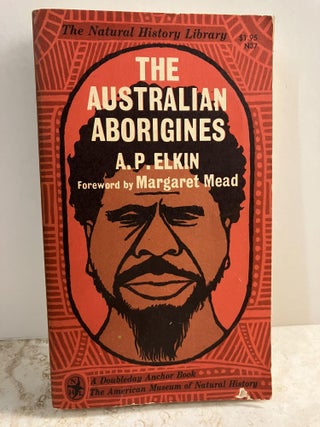 Item #92536 The Australian Aborigines. A. P. Elkin