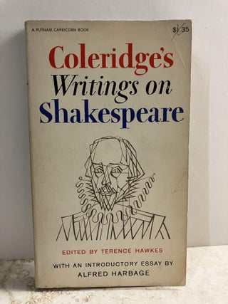 Item #92537 Coleridge's Writings on Shakespeare. Terence Hawkes