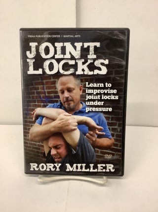 Item #92538 Joint Locks, YMAA D2627. Rory Miller