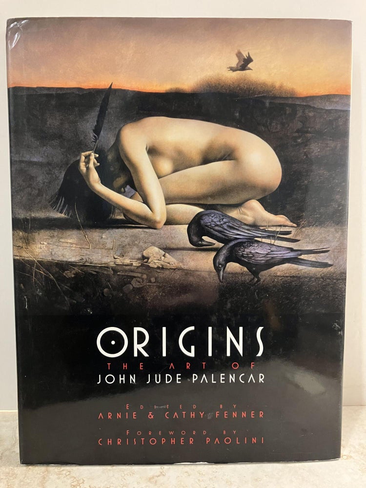 Item #92555 Origins: The Art of John Jude Palencar. Arnie Fenner, Cathy.