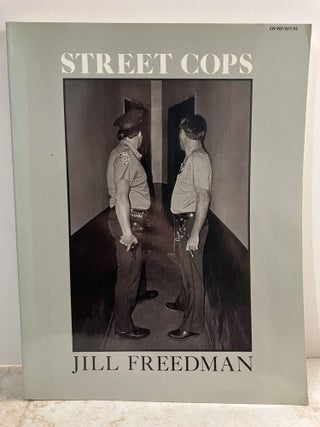 Item #92557 Street Cops. Jill Freedman