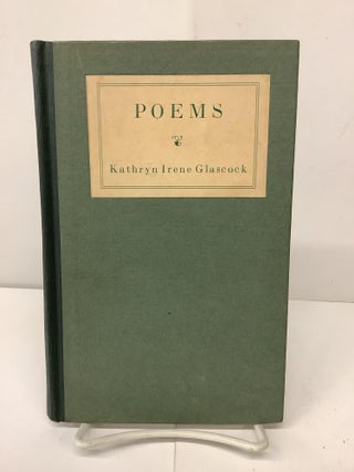 Item #92603 Poems. Kathryn Irene Glascock