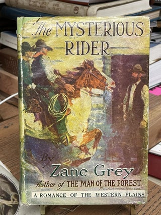 Item #92624 The Mysterious Rider. Zane Grey
