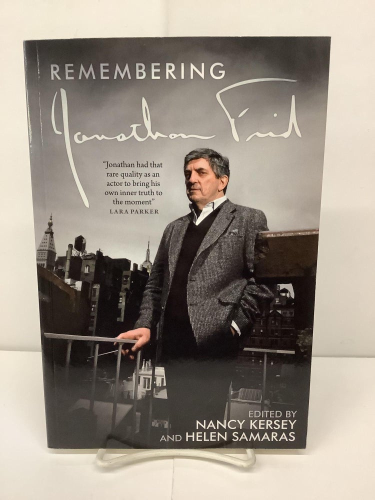 Item #92640 Remembering Jonathan Frid. Nancy Kersey, Helen eds Samaras.