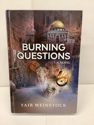 Item #92663 Burning Questions. Yair Weinstock
