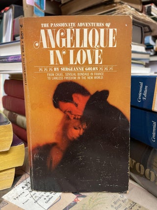 Item #92713 Angelique in Love. Sergeanne Golon