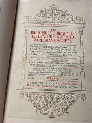 The Bibliophile Library of Literature, Art and Rare Manuscripts (Complete 30 Volume Set)