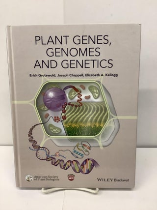 Item #92758 Plant Genes, Genomes and Genetics; American Society of Plant Biologists. Erich...