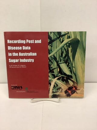 Item #92759 Recording Pest and Disease Data in the Australian Sugar Industry; Bureau of Sugar...