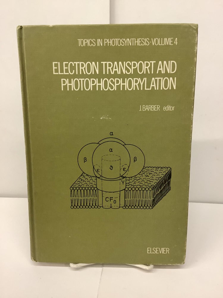 Item #92826 Electron Transport and Photophosphorylation. J. Barber.