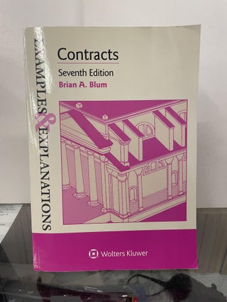 Item #92916 Contracts (Seventh Edition). Brian A. Blum