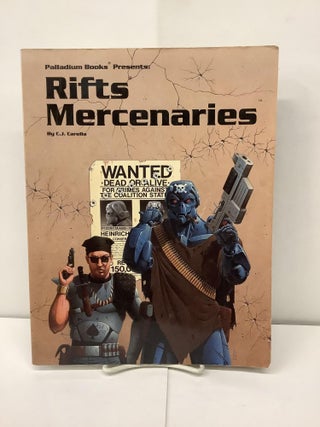 Item #92944 Rifts Mercenaries, No. 813. C. J. Carella