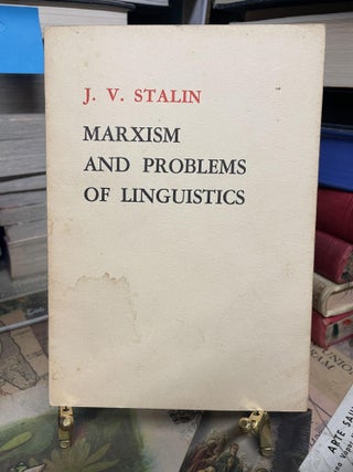 Item #92987 Marxism and Problems of Linguistics. Joseph Stalin