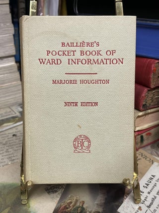 Item #92989 Baillière's Pocket Book of Ward Information. Marjorie Houghton